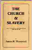 Image for THE CHURCH & SLAVERY 