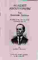 Image for AGAINST ABOLITIONISM A Letter to the Citizens of the Greenville District 