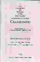 Image for A BRIEF ILLUSTRATION AND DEFENSE OF THE DOCTRINES COMMONLY CALLED CALVINISTIC 