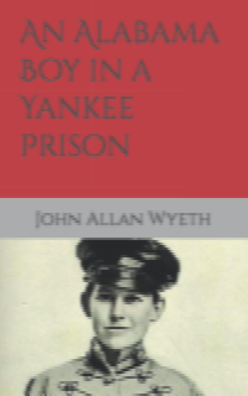 Image for An Alabama Boy in a Yankee Prison
