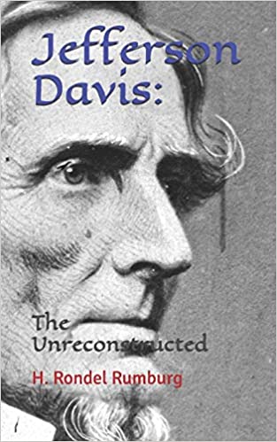 Image for Jefferson Davis:  The Unreconstructed